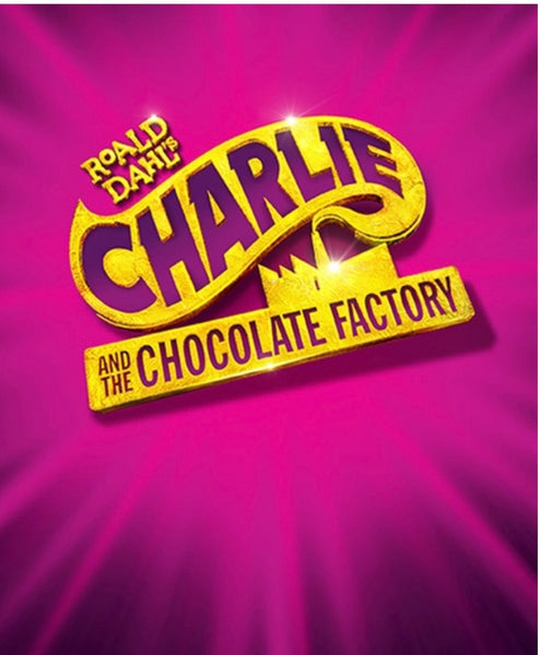 Charlie And The  Chocolate Factory Muscial