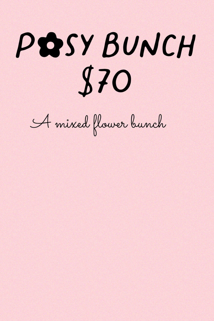 Florist Choice Bunch - $70